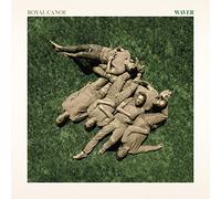 Royal Canoe - Waver