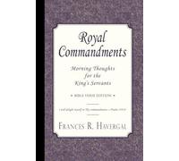 Royal Commandments: Morning Thoughts for the King's Servants
