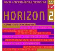 Royal Concertgebouw O Horizon: A Tribute to Oliver Messiaen - (CD) (US IMPORT)