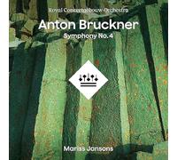 Royal Concertgebouw Orchestra & Mariss Jansons - Bruckner: Symphony No. 4 [VINYL