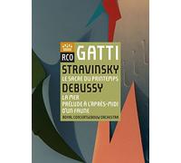 ROYAL CONCERTGEBOUW ORCHESTRA - Stravinsky: Le Sacre du printemps / Debussy: La Mer, Prelude a l'apres-midi d'un faune (DVD) [2017]
