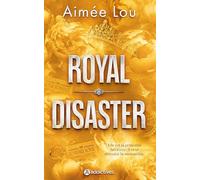 Royal Disaster: Storms and Secrets