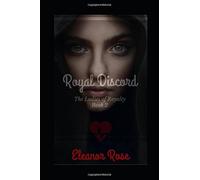 Royal Discord: The Ladies of Royalty Book 2