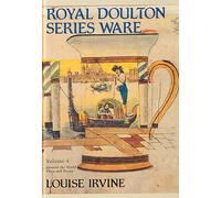 Royal Doulton Series Ware: Volume 4