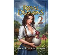 Royal Dragons 2: An Epic Fantasy (Kings & Dragons)
