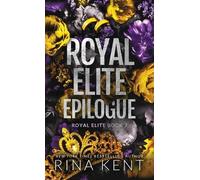 Royal Elite Epilogue