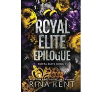 Royal Elite Epilogue: Special Edition Print: 7