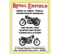 ROYAL ENFIELD 1952-1963 700cc METEOR 700, SUPER METEOR & CONSTELLATION FACTORY WORKSHOP MANUALS