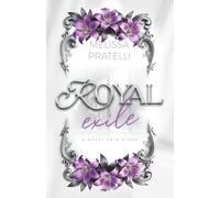 Royal Exile: A Royal Pain story