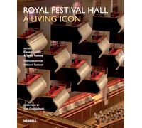 Royal Festival Hall: A Living Icon