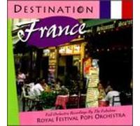 Royal Festival Pops Orchestra - Destination France