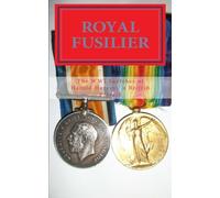 Royal Fusilier: The WWI Sketches of Harold Harvey, A British Private