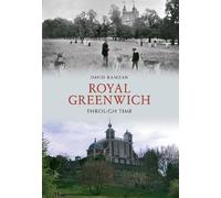 Royal Greenwich Through Time by Ramzan New 9781848685444 Fast Free Shipping.+