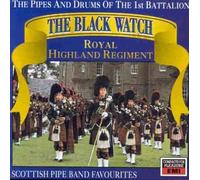 Royal Highland Regime - Scottish Pipe Band Favourites