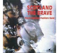 Royal Highland - Scotland the Brave