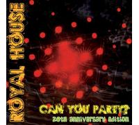 Royal House - Can You Party
