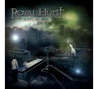 Royal Hunt - A Life to die for
