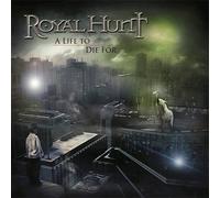 Royal Hunt - A Life To Die For Deluxe ver]