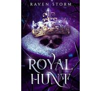 Royal Hunt, Book 1 in the Royal Fae series