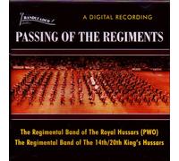 Royal Hussars Regimental Band - Passing Regiments