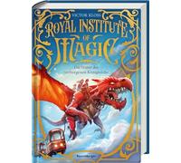 Royal Institute of Magic, Band 1 - Die Hüter der verborgenen Königreiche