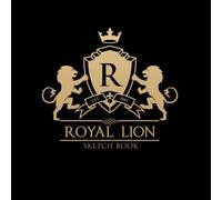 ROYAL LION Sketchbook: A Large Square Sketchbook with Blank and White Paper - 100 Pages ( 8.25" x 8.25" ) for Drawing, Sketching, Painting and Recording Creative Ideas.