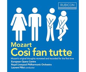 Royal Liverpool Philarmonic Orchestra - Mozart: Così Fan Tutte