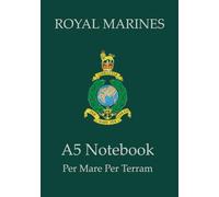Royal Marines A5 Paperback Notebook: Commando - British Military Veteran - 190 pages