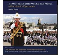 Royal Marines Band Service - Royal Marines Beating Retreat 2018, Live Military Music Performance