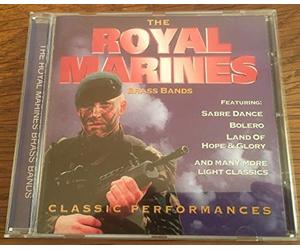 Royal Marines Brass Band - Classic Performances