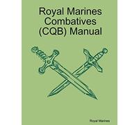 Royal Marines Combatives (CQB) Manual