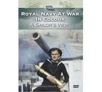 Royal Navy at War in Colour - A Sailor's View [DVD]
