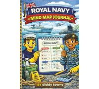 Royal Navy Mind Map Journal: A Visual Thinking & Brainstorming for Royal Navy Personnel
