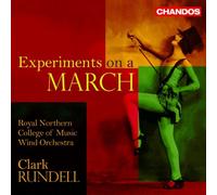 Royal Northern Colle - Experiments On A March (Rundell)