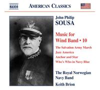Royal Norwegian Navy Band - John Philip Sousa: Music For Wind Band