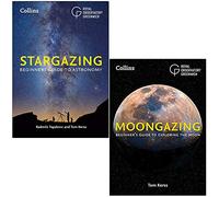 Royal Observatory Greenwich 2 Books Collection Set (Collins Stargazing: Beginners guide to astronomy & Moongazing: Beginner’s guide to exploring the Moon)