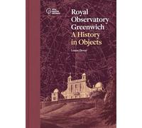 Royal Observatory Greenwich: A History in Objects