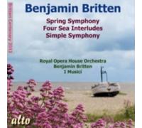 Britten - Benjamin Britten: Simple Symphony/Spring Symphony/...