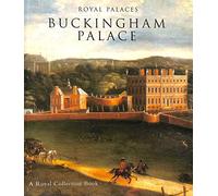 Royal Palaces: Buckingham Palace