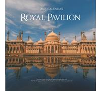 Royal Pavilion 2022 Calendar: Royal Pavilion, Brighton, West Sussex, England - Great Gift Calendar 2022 for new year 2022 with beautiful photos - 8.5''x11''