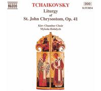 Soloists:Kiev Cc - TCHAIKOVSKY: Liturgy of St. John Chrysostom, Op. 41