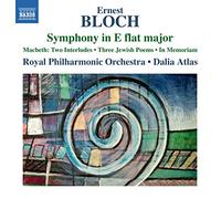 Royal Philharmonic Orchestra - Bloch: Symphony E Flat Major