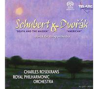 Royal Philharmonic Orchestra & Charles Rosekrans - Schubert: Death and the Maiden; Dvorak: American