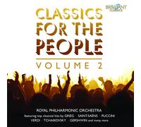 Royal Philharmonic Orchestra : Classics for the People - Volume 2 CD 2 discs