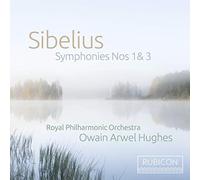 Royal Philharmonic Orchestra - Sibelius: Symphonies Nos. 1 & 3