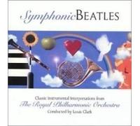 Royal Philharmonic Orchestra - Symphonic Beatles - Conducted by Louis Clark