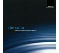 Royal Philharmonic Orchestra - The Calm Inspired 20th Century Classics