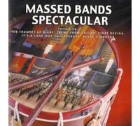 ROYAL PHILHARMONIC ORCHESTRA, THE - Massed Bands Spectacular