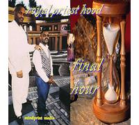 royal priest hood - the final hour