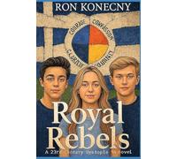 Royal Rebels: The Veracity AI Singularity - Book 1